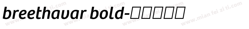 breethavar bold字体转换
